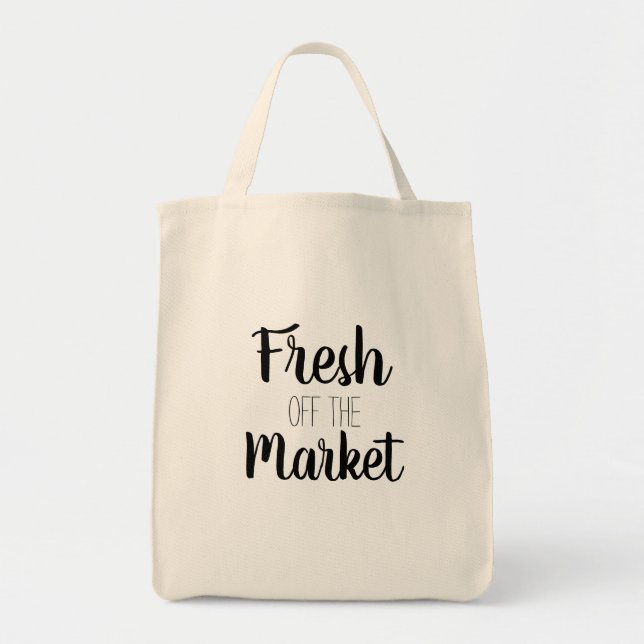 Tote Bag Fraîchement Hors Du Marché Drôle (Devant)