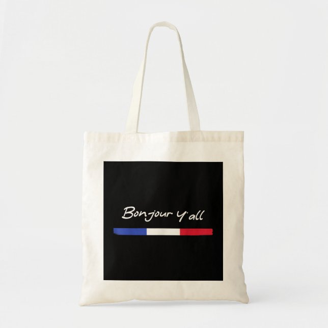 Tote Bag France Roots Funny Français Né Bonjour Y'All (Devant)