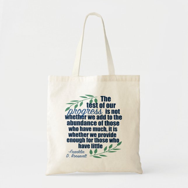 Tote Bag Franklin D. Roosevelt Citation Inspirational Progr (Devant)