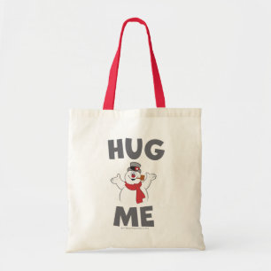 Tote Bag Frosty the Snowman™   Me serrer dans mes bras