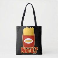 Fry Not Fun French Fries Humour Motto