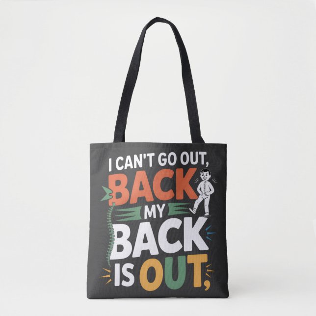 Tote Bag Funny Back Pain Chiropractic Quote (Devant)