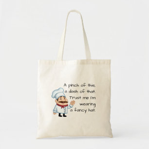 Tote Bag Funny Faites confiance au chef