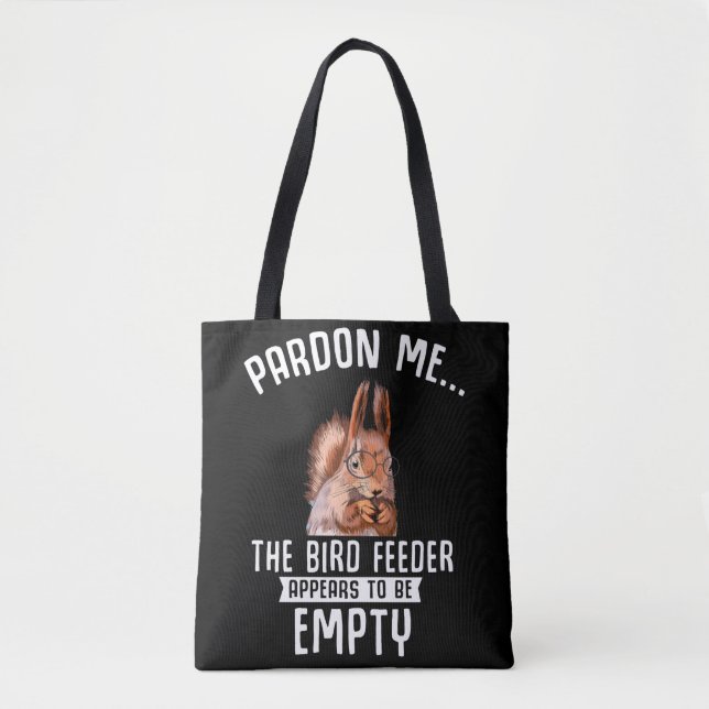 Tote Bag Funny Squirrel Empty Bird Feeder Squirrels (Devant)