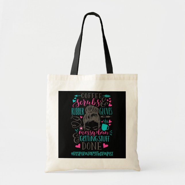 Tote Bag Gants en caoutchouc Scrubs de café Messy Bun Respi (Devant)