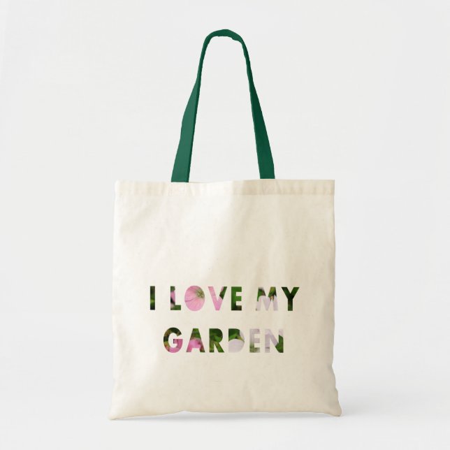 Tote Bag Gardener I Love My Garden Floral Text (Devant)