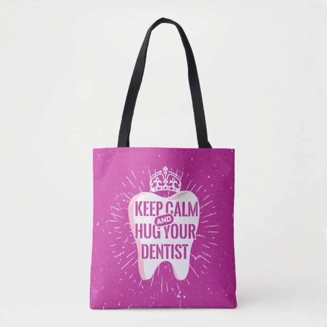 Tote Bag Gardez le calme et étreignez votre dentiste (Devant)