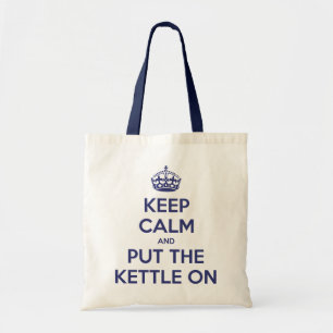 Tote Bag Gardez le calme et mettez la bouilloire dessus