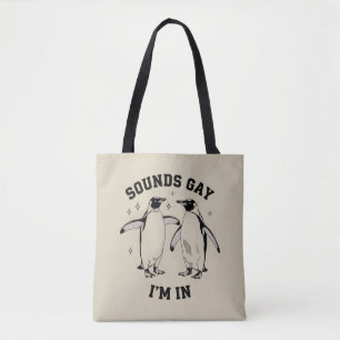 Tote Bag Gay Penguin Sounds Gay Je Suis Dans Vintage Queer 