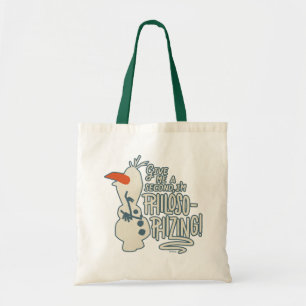 Tote Bag Gelée 2 : Olaf  Je suis philosophe !
