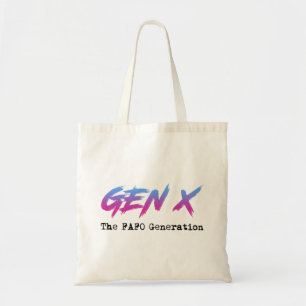 Tote Bag Gen X - La génération FAFO