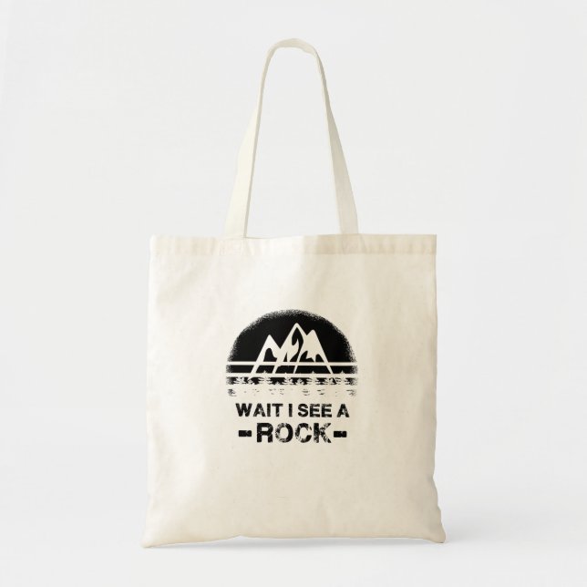 Tote Bag Géologie - Attends De Voir Un Rocher (Devant)