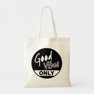 Tote Bag Good Vibes Only