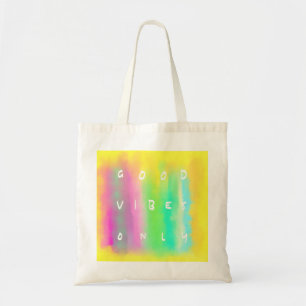Tote Bag Good Vibes Uniquement Joyeuse Peinture colorée
