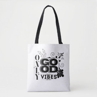 Tote Bag Good Vibes uniquement - Typographie motivationnell