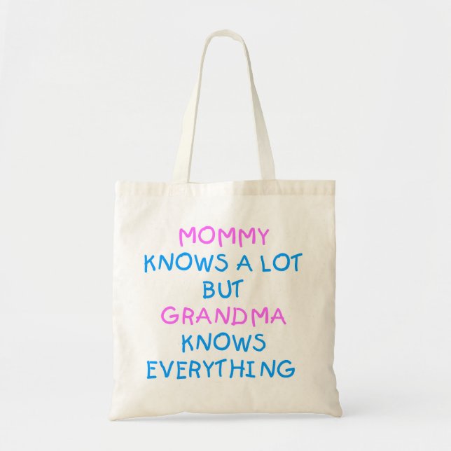 Tote Bag Grand-mère sait tout | Cadeau de la fête des mères (Devant)