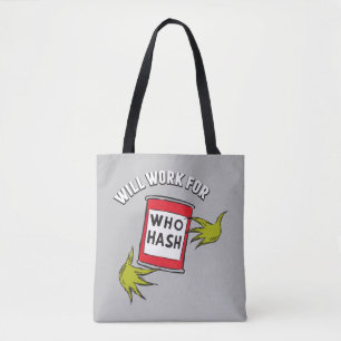 Tote Bag Grinch Classique   Travaillera pour Qui Hachis Cit