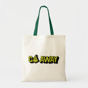 Tote Bag Grinch   Va-t'en