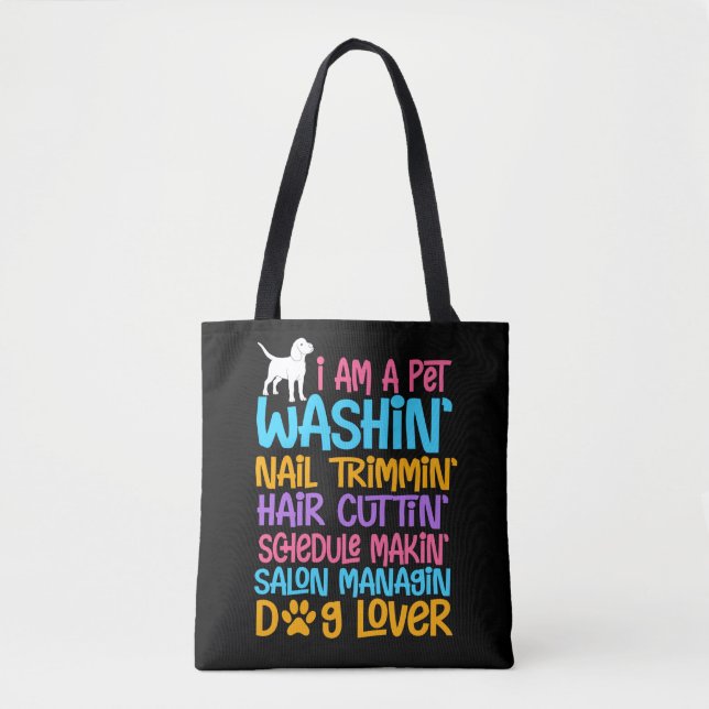 Tote Bag Groomer de chien amusant Citation d'un animal de c (Devant)