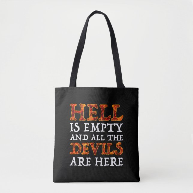 Tote Bag Hell Is Empty And All The Devils Are Here (Devant)