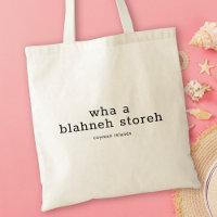 Hilarié dialecte caïmanais Wha Blahneh Storeh