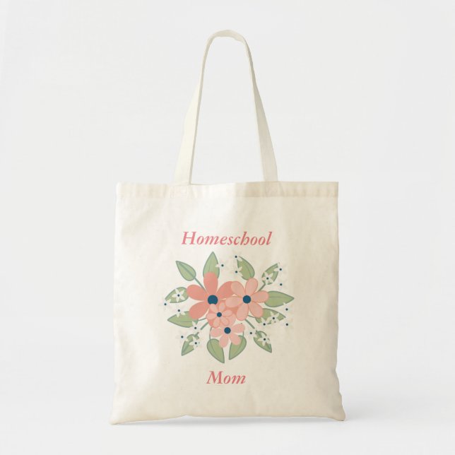 Tote Bag Homeschool Maman rose et vert Floral (Devant)