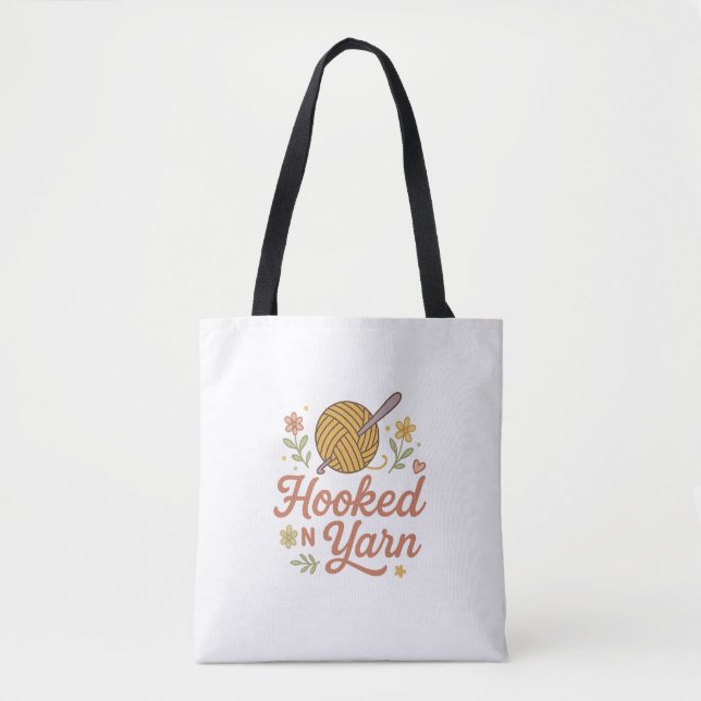 Tote Bag Hooked on Yarn Cute Crochet Lover Design for Craft (Devant)