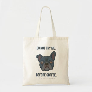 Tote Bag Humeur de Frenchie Bleu Avant le Café
