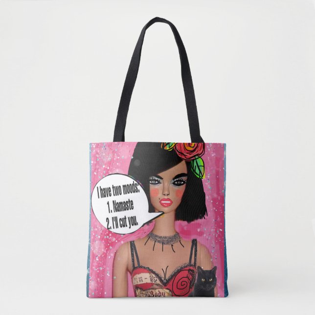 Tote bag- I have 2 moods:namaste or I’ll cut you (Front)