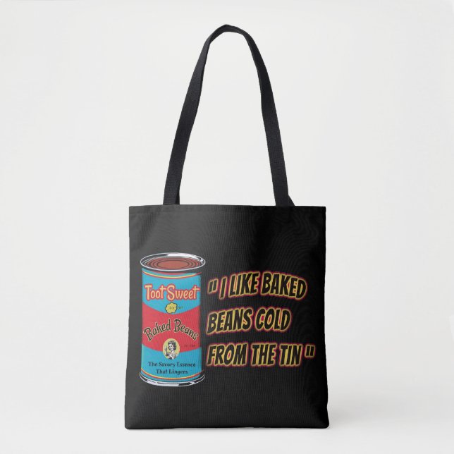 Tote Bag I Like Baked Beans Cold From The Tin (Devant)
