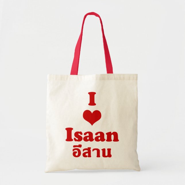 Tote Bag I Love Isaan Thailand (Devant)