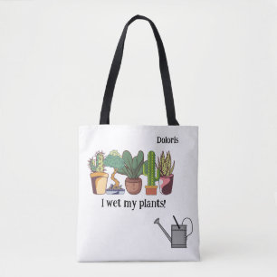Tote Bag "I wet my plantes" Personnalisable