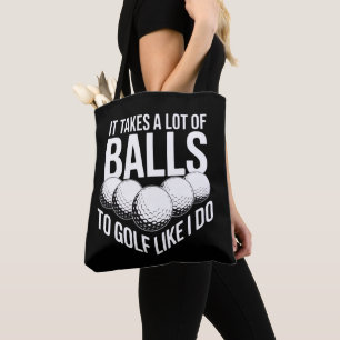 Tote Bag Il en faut des couilles pour golfer comme je le fa