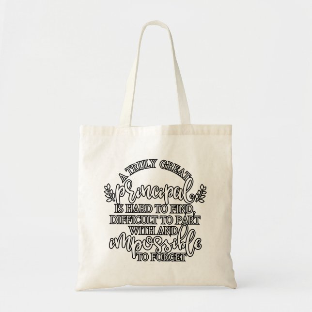 Tote Bag Il est difficile de trouver un principal vraiment  (Devant)