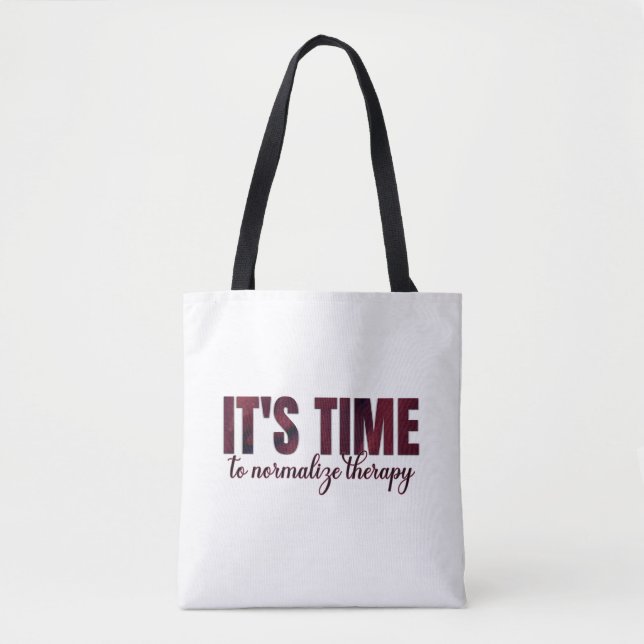 Tote Bag Il est temps de normaliser la thérapie (Devant)