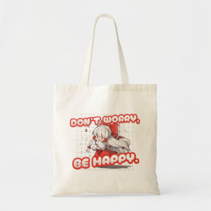 Tote Bag Illustration Mignonne Kawaii Ne T'inquiète Pas Soi