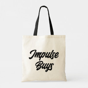 Tote Bag Impulse achète Shopaholic Modern Typographie
