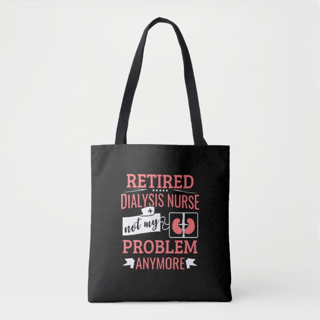 Tote Bag Infirmière de la dialyse à la retraite (Devant)