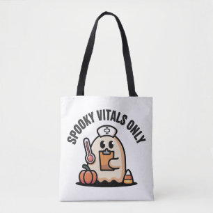 Tote Bag Infirmière fantôme avec Spooky Vitals Only Hallowe
