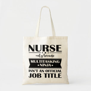 Tote Bag Infirmière, Ninja multitâche