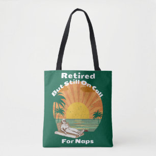Tote Bag Infirmière Retraitée Mais Toujours À L'Appel Pour