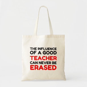 TOTE BAG INFLUENCE D'UN BON ENSEIGNANT JAMAIS ÉRASSÉ