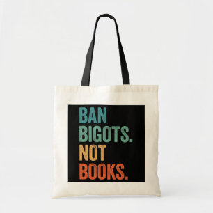 Tote Bag Interdire Les Bigots Pas Les Livres Interdits Livr
