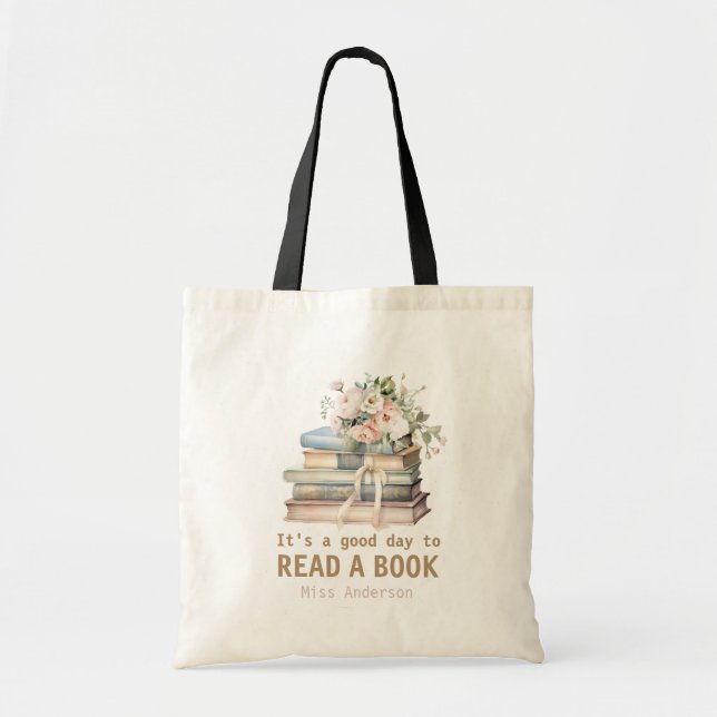 Tote Bag It's a Good Day to Read a Book Teacher Reading  (Devant)