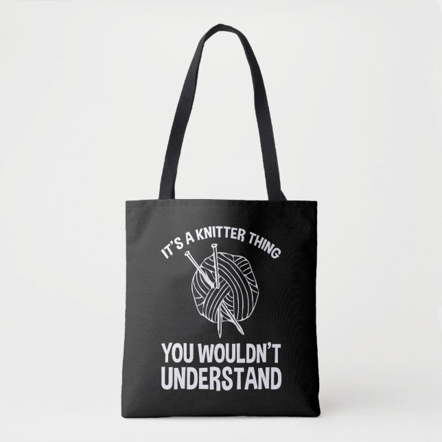 Tote Bag It's A Knitter Thing - You Wouldn't Understand (Devant)