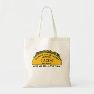 Tote Bag It's Okay To Fall Apart Funny Taco Lover Mental