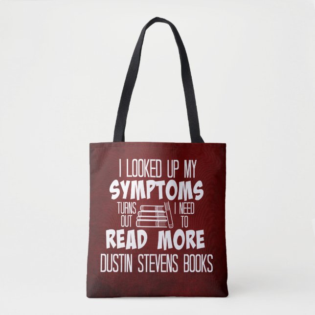Tote Bag J'Ai Besoin De Lire Plus Dustin Stevens Livres (Devant)