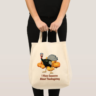 Tote Bag J'ai des inquiétudes à propos de Thanksgiving Funn
