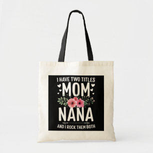 Tote Bag J'Ai Deux Titres Les Cadeaux De La Fête Maman Et N