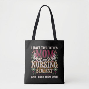 Tote Bag J'Ai Deux Titres Maman & Nursing Student Floral